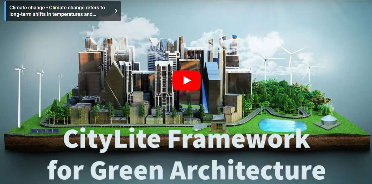 CityLite Framework for Green Architecture YouTube Video Cover | CXO Content